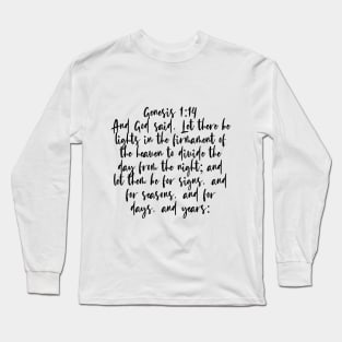 Genesis 1:14 Long Sleeve T-Shirt